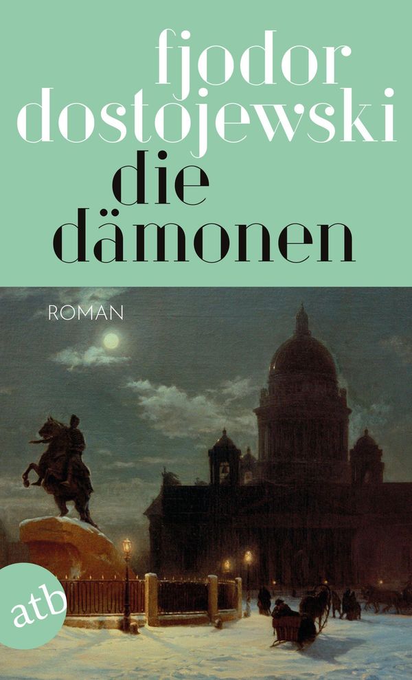 Die Dämonen - Fjodor M. Dostojewski (Buch)