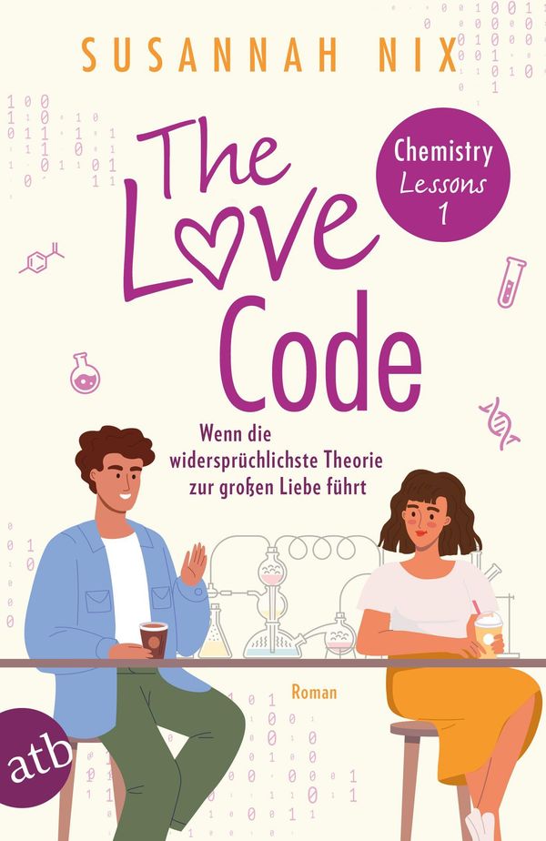 The Love Code. Wenn die widersprüchlichste Theorie zur großen Liebe...