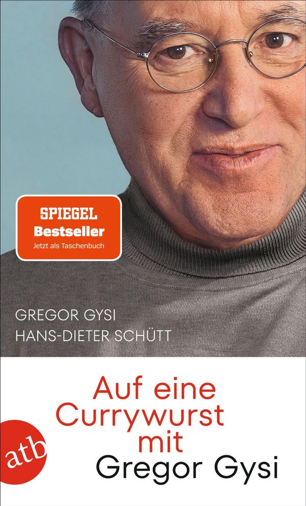 Auf eine Currywurst mit Gregor Gysi - Gregor Gysi (Buch)
