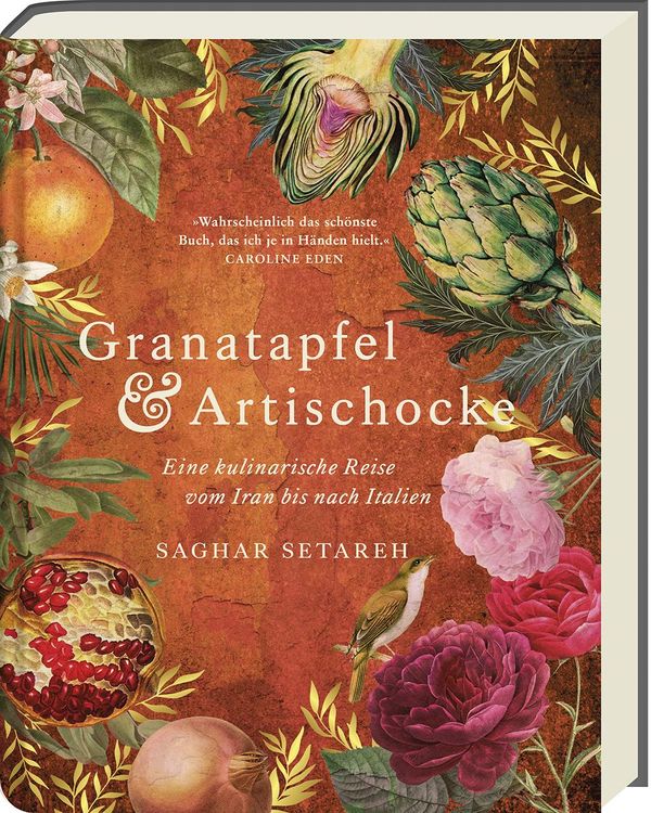 Granatapfel & Artischocke - GAD Silber - Saghar Setareh (Buch)