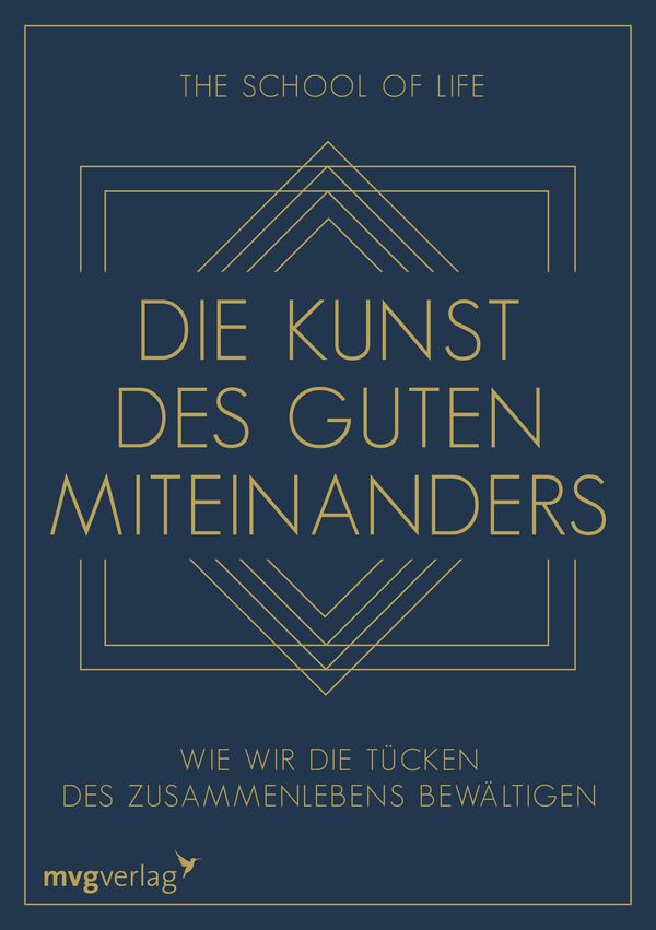 Die Kunst des guten Miteinanders - The School (Buch)