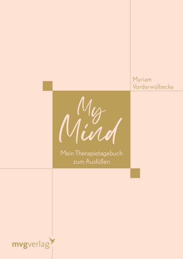 My Mind - Myriam Vorderwülbecke (Buch)