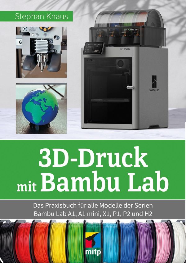 3D-Druck mit Bambu Lab - Stephan Knaus (Buch)