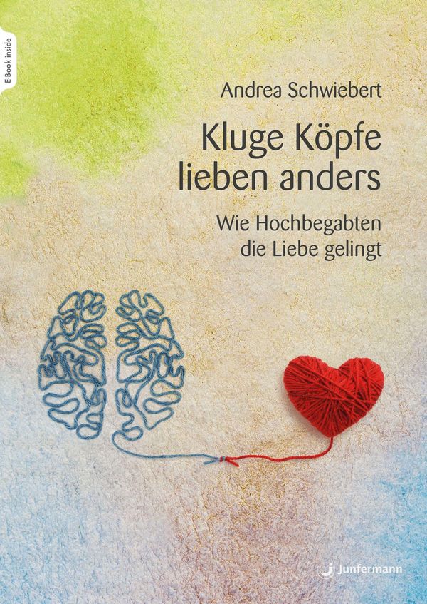 Kluge Köpfe lieben anders - Andrea Schwiebert (Buch)