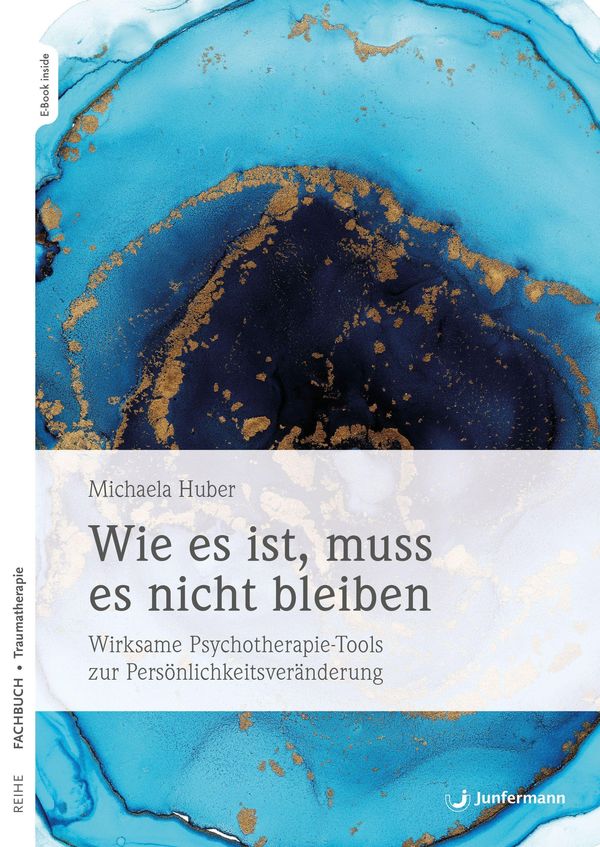 Wie es ist, muss es nicht bleiben - Michaela Huber (Buch)