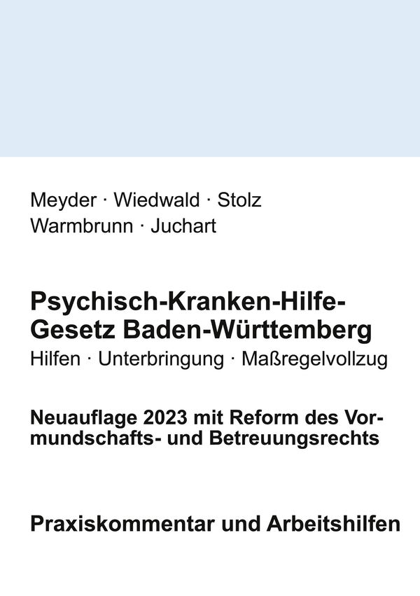 Psychisch-Kranken-Hilfe-Gesetz Baden-Württemberg - Julia Meyder (Buch)