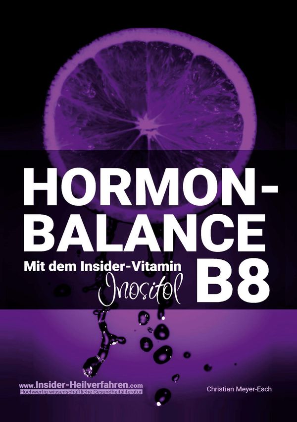 HORMON-BALANCE mit dem Insider-Vitamin B8 Inositol (Buch)
