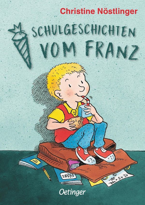 Schulgeschichten vom Franz - Christine Nöstlinger (Buch)