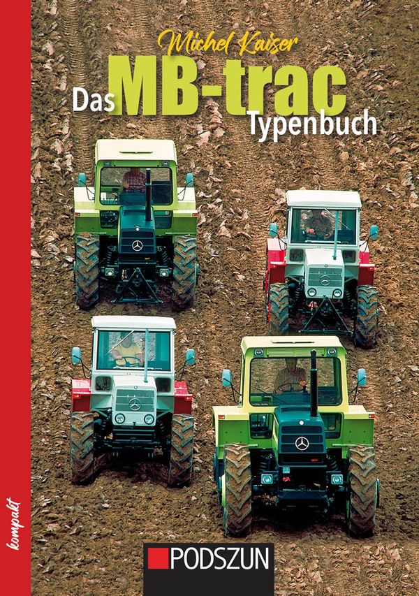 Das MB-trac Typenbuch - Michel Kaiser (Buch)