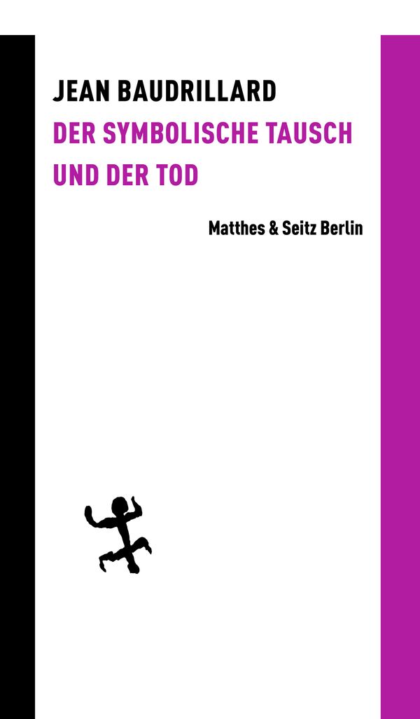 Der symbolische Tausch und der Tod - Jean Baudrillard (Buch)