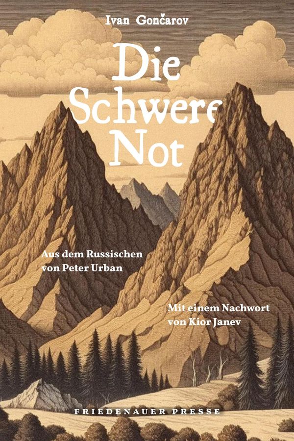 Die Schwere Not - Ivan Goncarov (Buch)