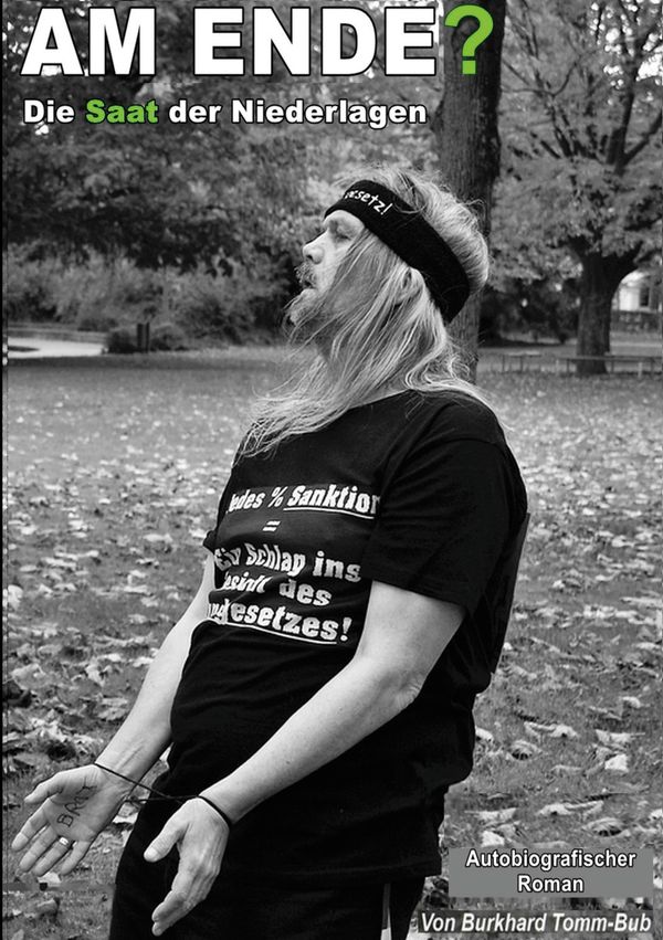 Am Ende? - Burkhard Tomm-Bub (Buch)