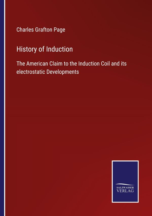 History of Induction - Charles Grafton Page (Buch)