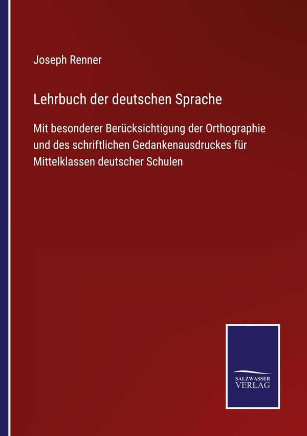 Lehrbuch der deutschen Sprache - Joseph Renner (Buch)