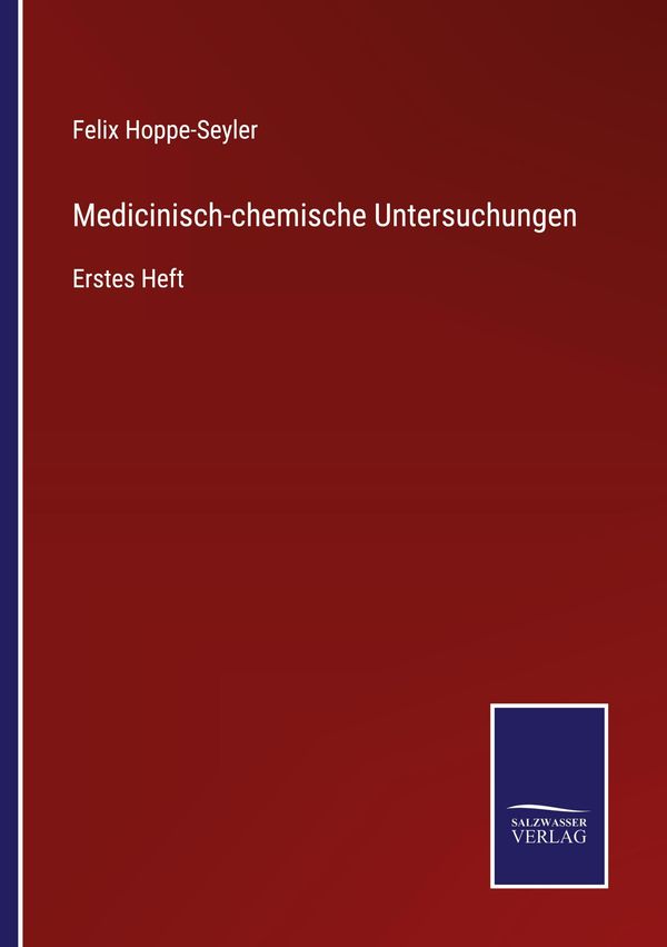 Medicinisch-chemische Untersuchungen (Buch)