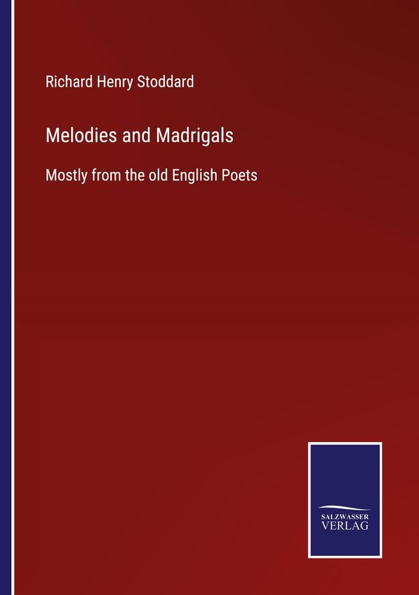 Melodies and Madrigals (Buch)