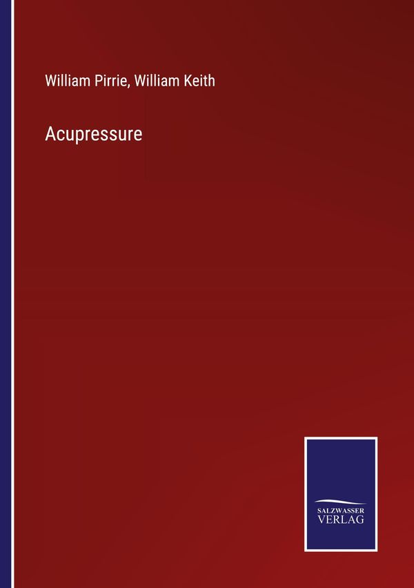 Acupressure - William Pirrie (Buch)