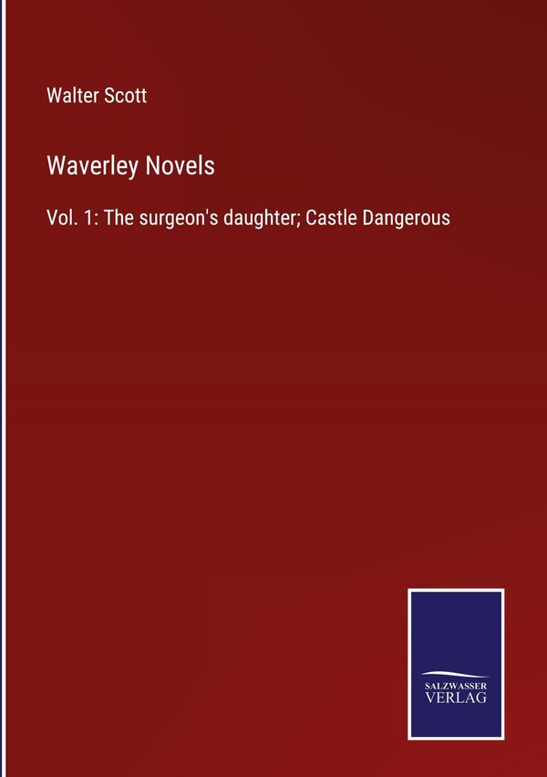 Waverley Novels - Walter Scott (Buch)
