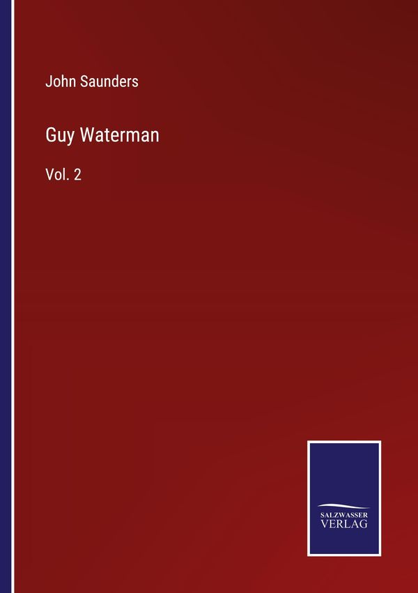 Guy Waterman - John Saunders (Buch)