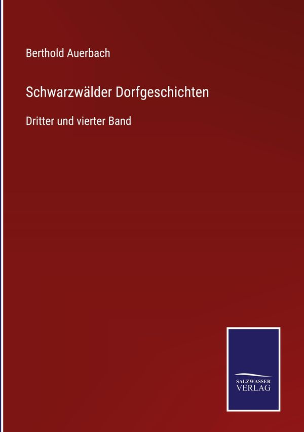 Schwarzwälder Dorfgeschichten - Berthold Auerbach (Buch)