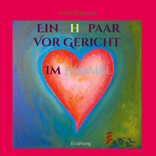 Ein Ehepaar Vor Gericht Im Himmel - Fulvio DAgostino (Buch)
