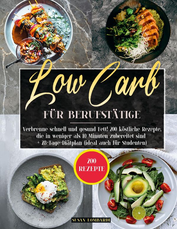 Low Carb für Berufstätige - Susan Lombardi (Buch)