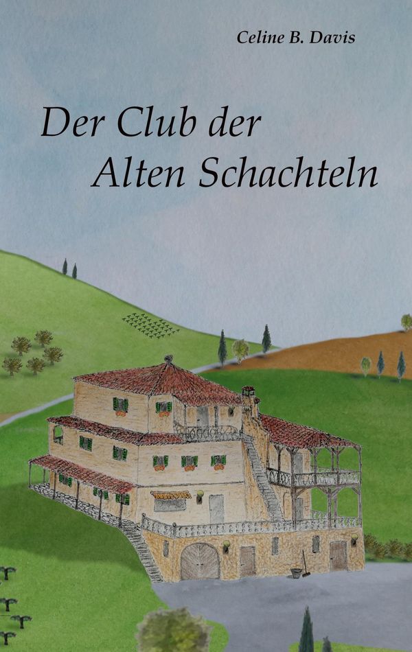 Der Club der Alten Schachteln - Celine B. Davis (Buch)