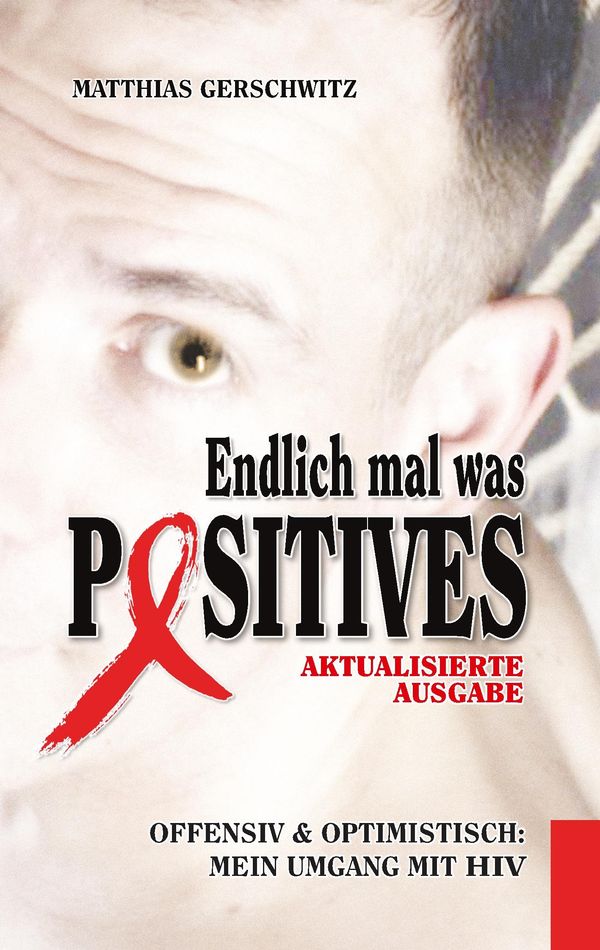 Endlich mal was Positives (2018) - Matthias Gerschwitz (Buch)