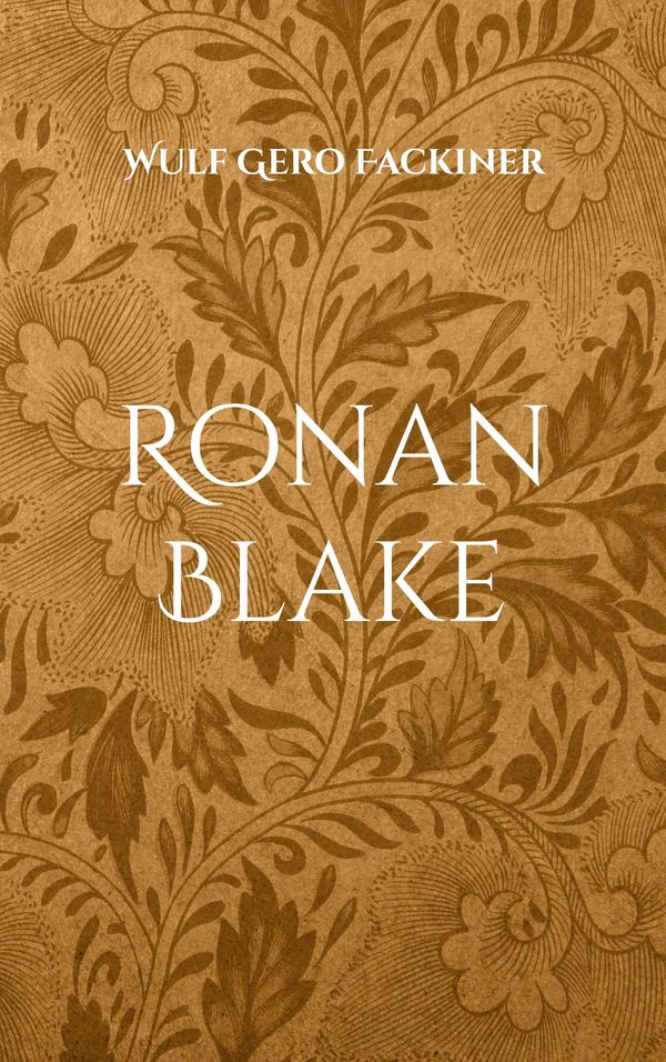 Ronan Blake - Wulf Gero Fackiner (Buch)