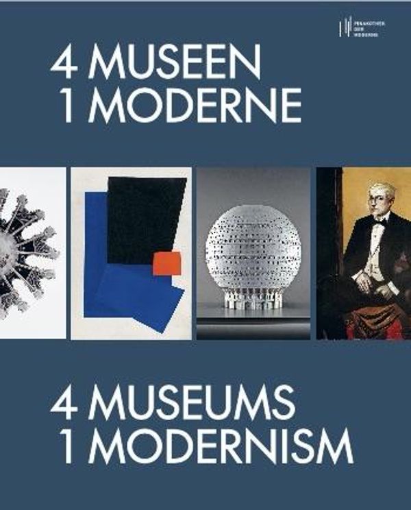 4 Museen - 1 Moderne / 4 Museums - 1 Modernism (Buch)