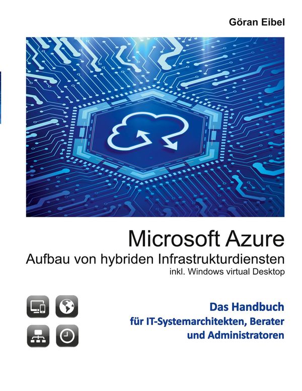 Microsoft Azure Aufbau von hybriden Infrastrukturdiensten (Buch)
