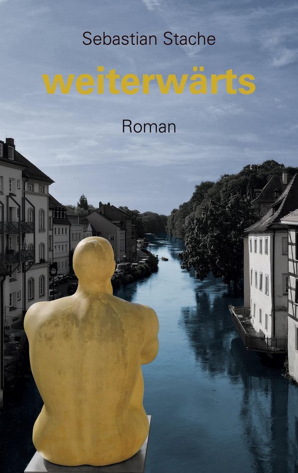 weiterwärts - Sebastian Stache (Buch)