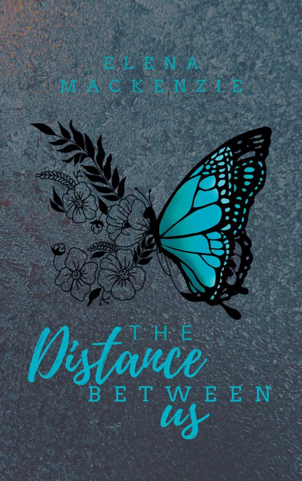 The Distance Between Us - Elena Mackenzie (Buch)