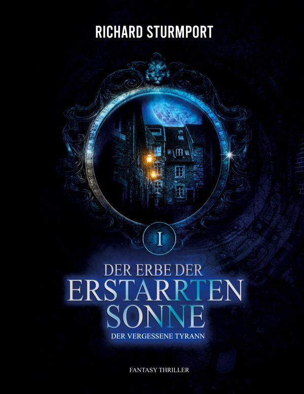 Der Erbe der Erstarrten Sonne - Richard Sturmport (Buch)