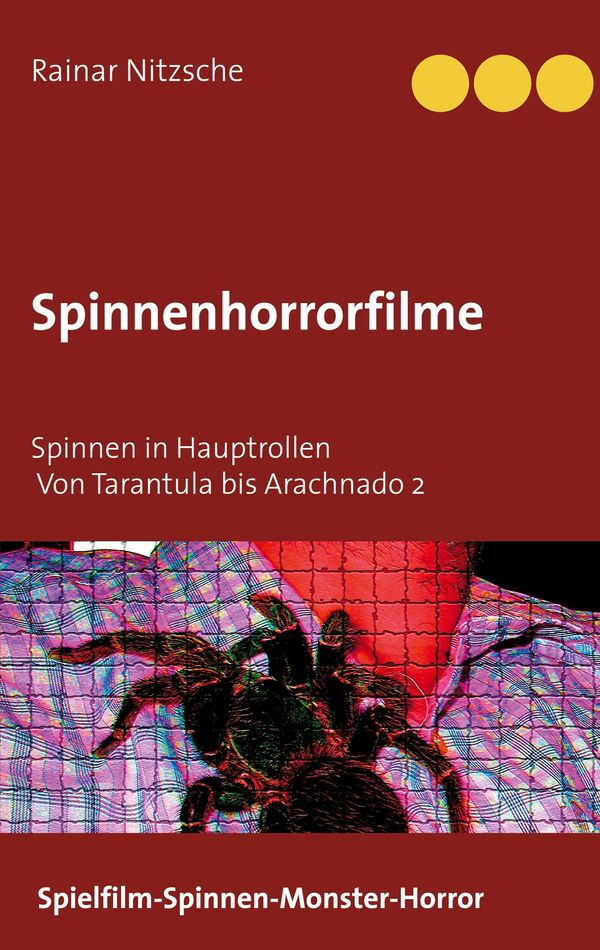 Spinnenhorrorfilme - Rainar Nitzsche (Buch)
