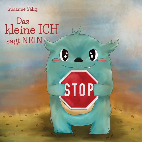 Das kleine ICH sagt NEIN - Susanne Salig (Buch)