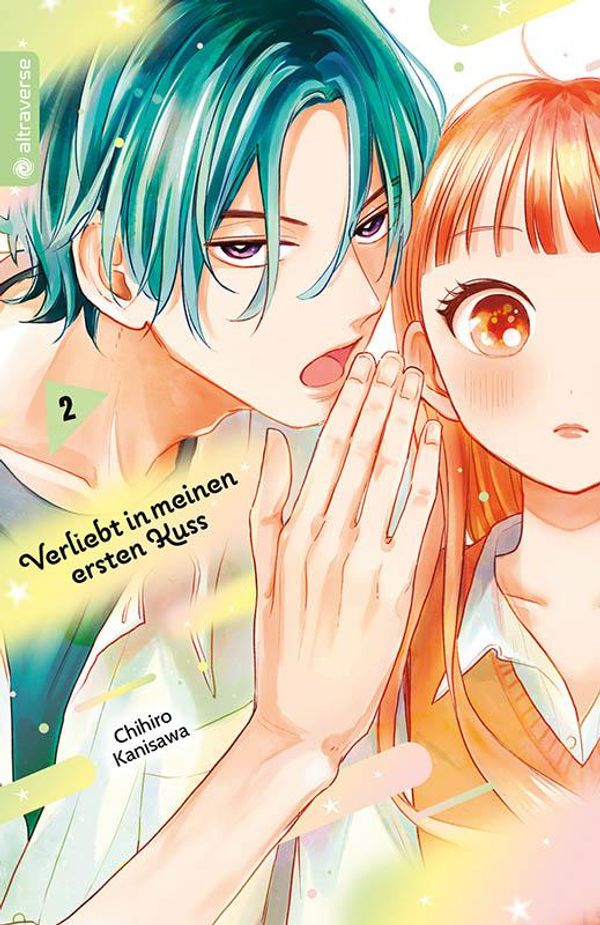Verliebt in meinen ersten Kuss 02 - Chihiro Kanisawa (Buch)