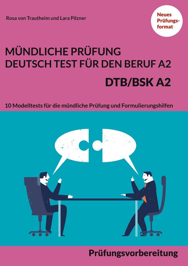 Mündliche Prüfung Deutsch-Test für den Beruf A2 - DTB/BSK A2 (Buch)