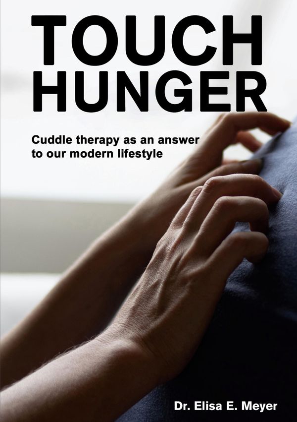 Touch Hunger - Elisa E. Meyer (Buch)
