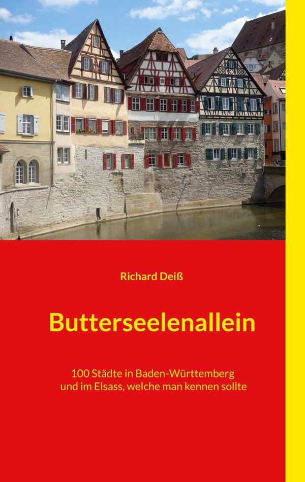 Butterseelenallein - Richard Deiß (Buch)