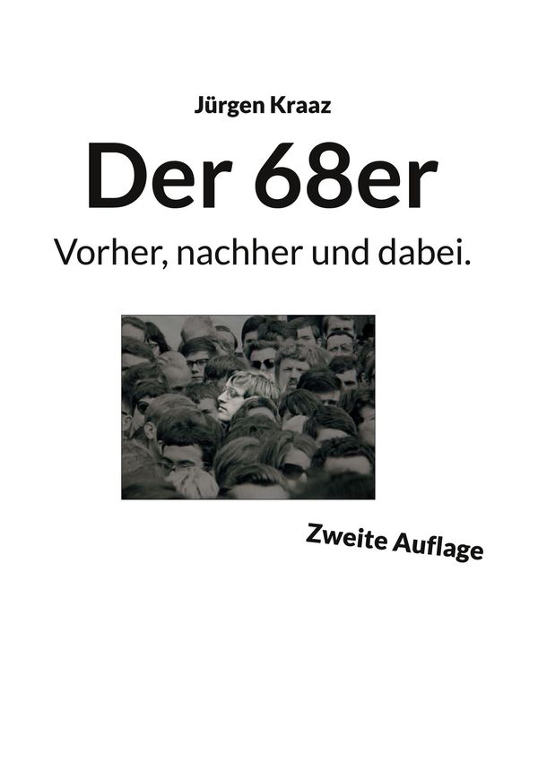 Der 68er - Jürgen Kraaz (Buch)
