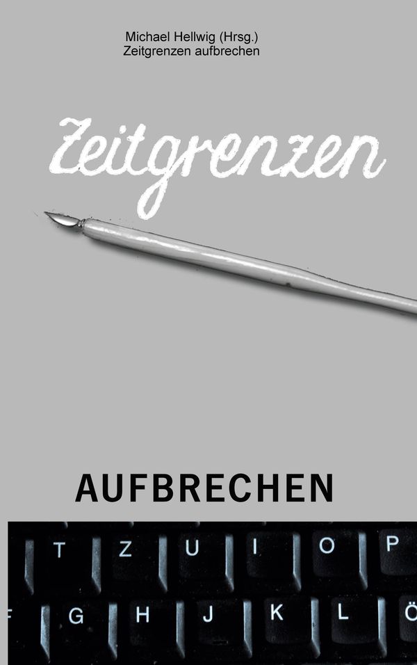Zeitgrenzen aufbrechen (Buch)