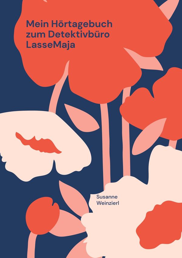 Mein Hörtagebuch zum Detektivbüro LasseMaja - Susanne Weinzierl (Buch)