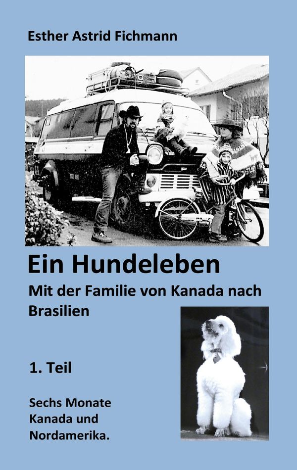 Ein Hundeleben - Esther A. Fichmann (Buch)