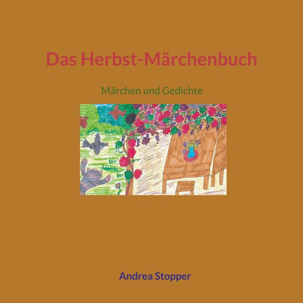 Das Herbst-Märchenbuch - Andrea Stopper (Buch)