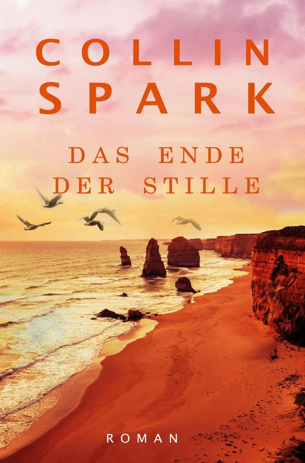 Das Ende der Stille - Collin Spark (Buch)