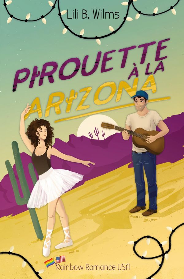 Pirouette à la Arizona - Lili B. Wilms (Buch)