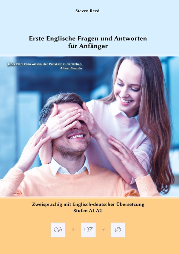 Erste Englische Fragen und Antworten für Anfänger - Steven Reed (Buch)