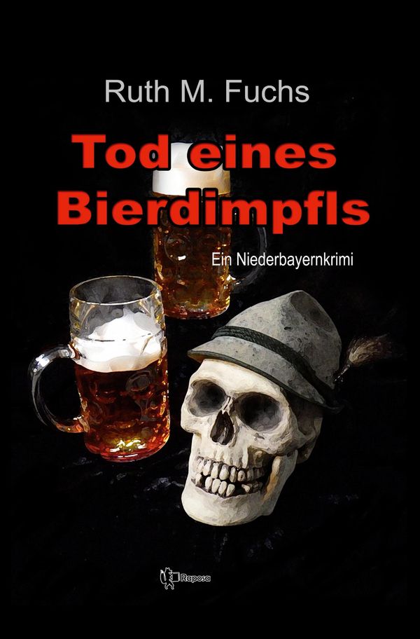 Tod eines Bierdimpfls - Ruth M Fuchs (Buch)