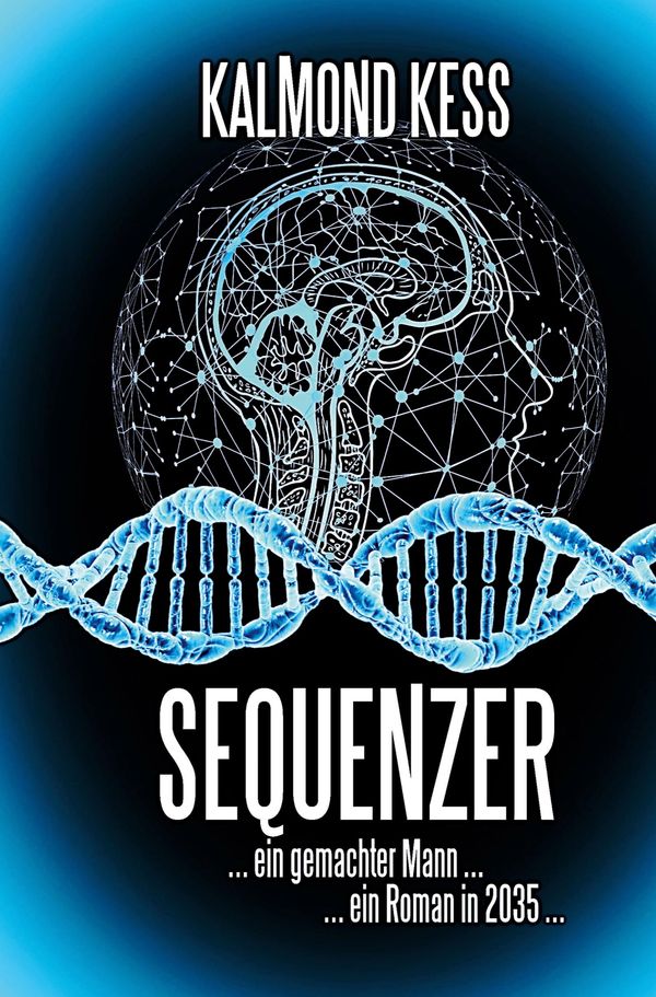 Sequenzer - Kalmond Kess (Buch)